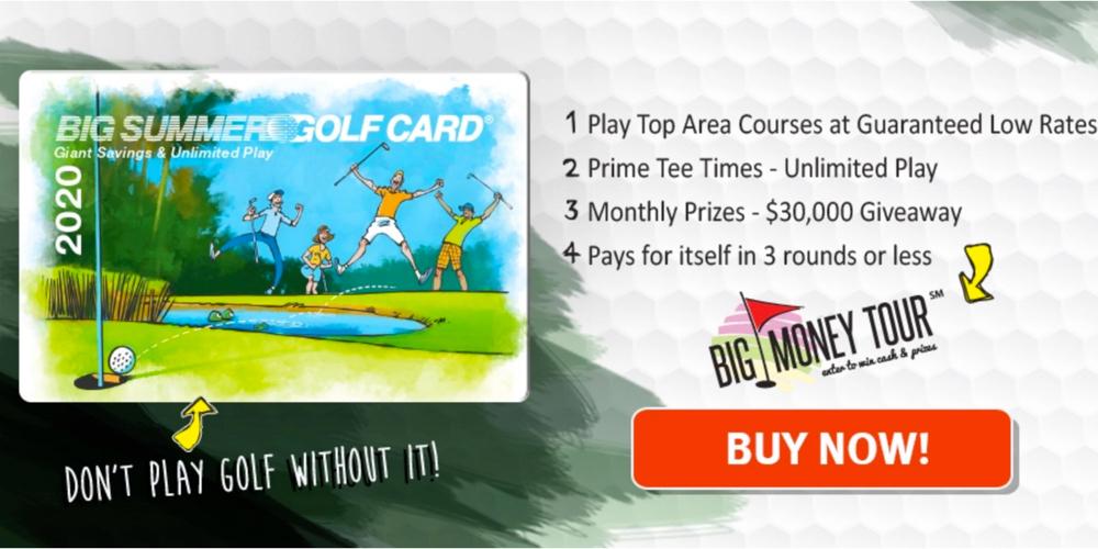 BIG SUMMER GOLF CARD Available for Florida play By Dave Daubert