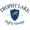 Trophy Lake Golf & Casting Club