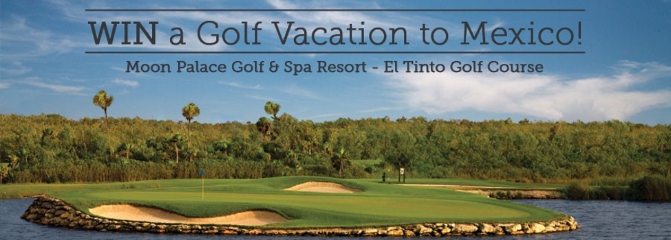Win A Golf Vacation to Mexico