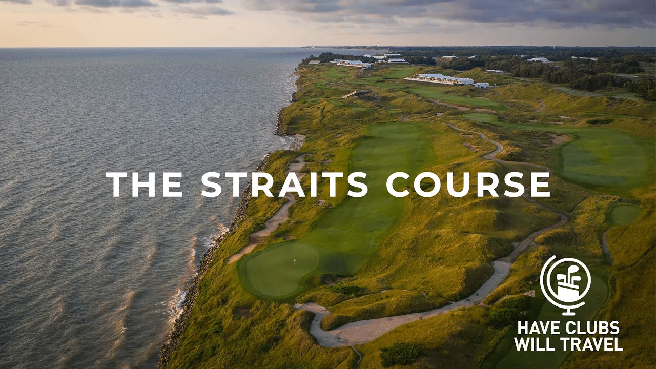 Have Clubs Will Travel The Straits Course