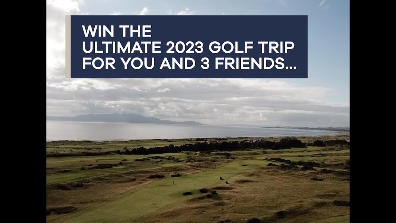 WIN.... The Ultimate 2023 Golf Trip