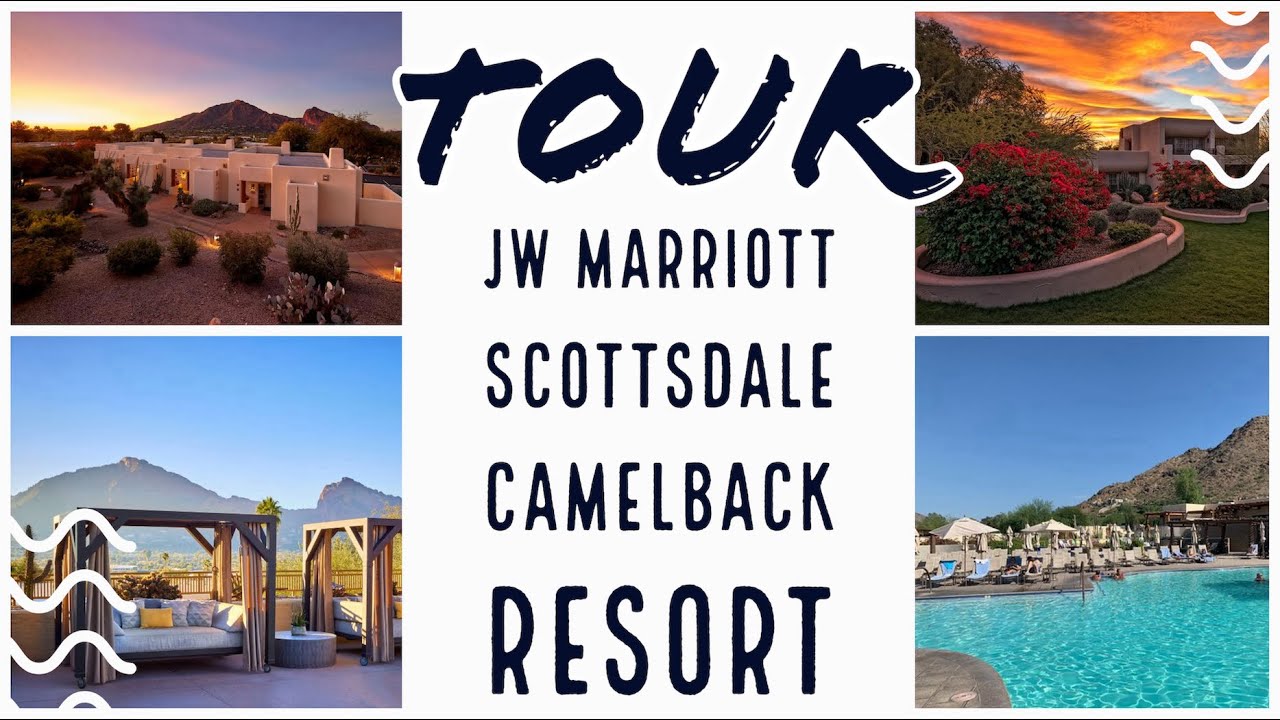 JW Marriott Scottsdale Camelback Inn Resort & Spa Tour
