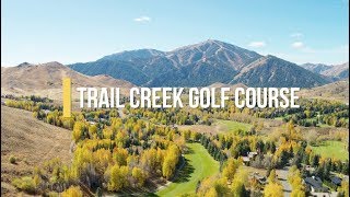 Trail Creek Golf Course Fly Over